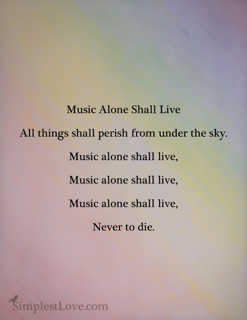 Music Alone Shall Live